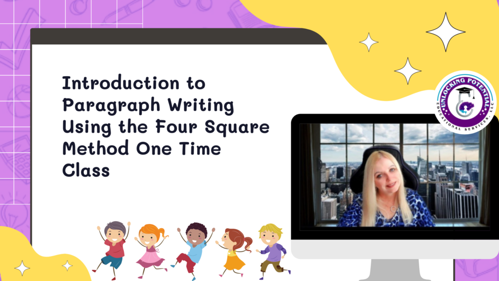 Introduction To Paragraph Writing Using The Four Square Method One