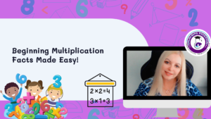 Read more about the article Beginning Multiplication Facts Made Easy!