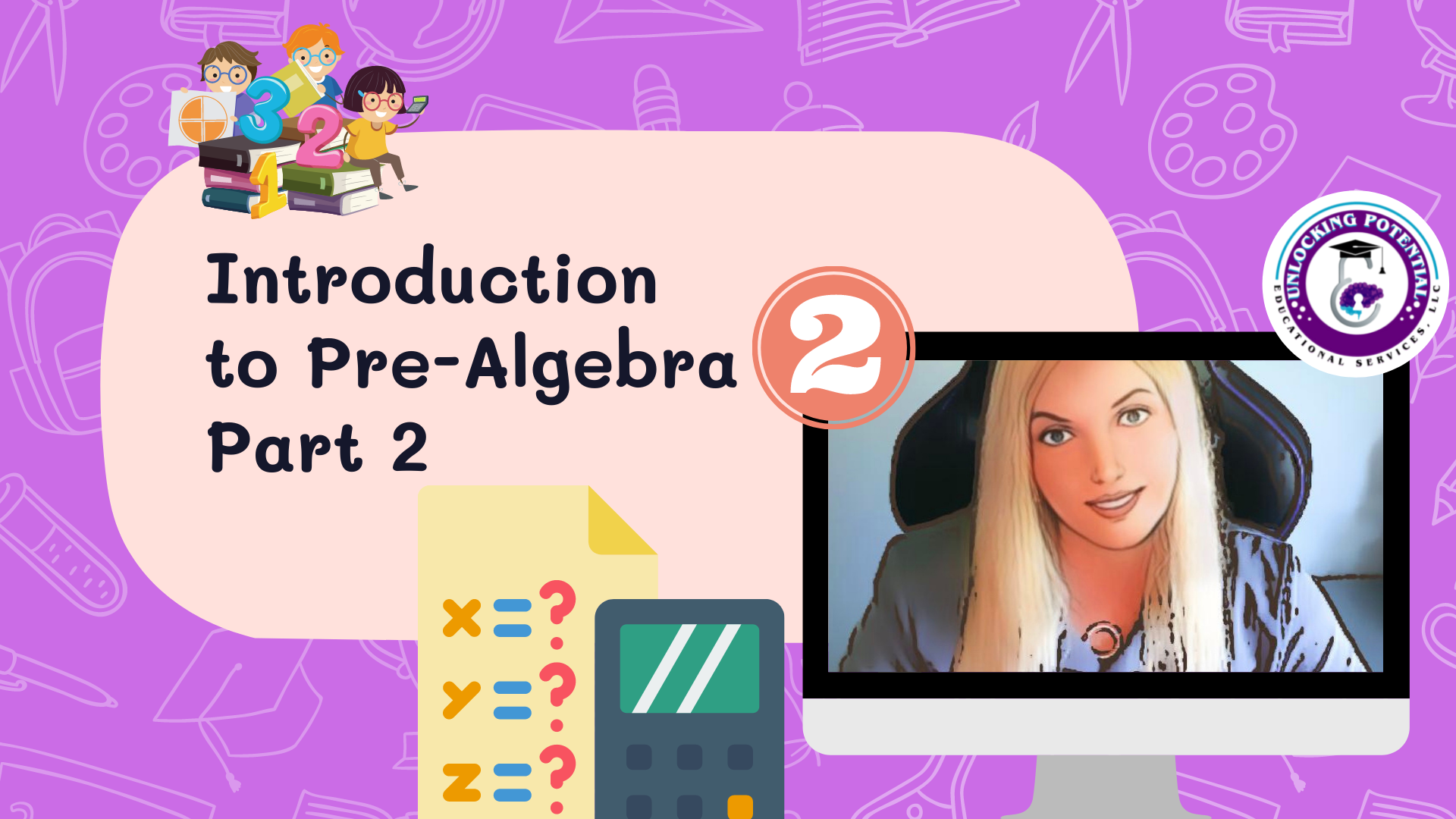 Read more about the article Introduction to Pre-Algebra – Part 2