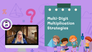 Read more about the article Multi-Digit Multiplication Strategies