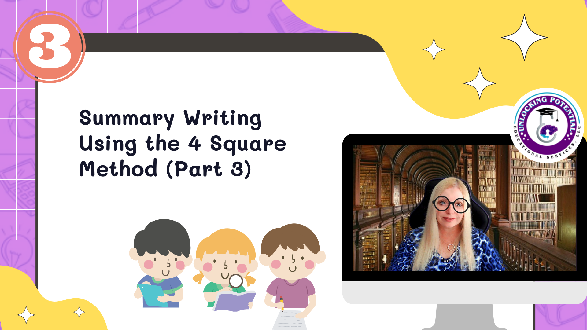 Read more about the article Summary Writing Using the 4 Square Method (Part 3)