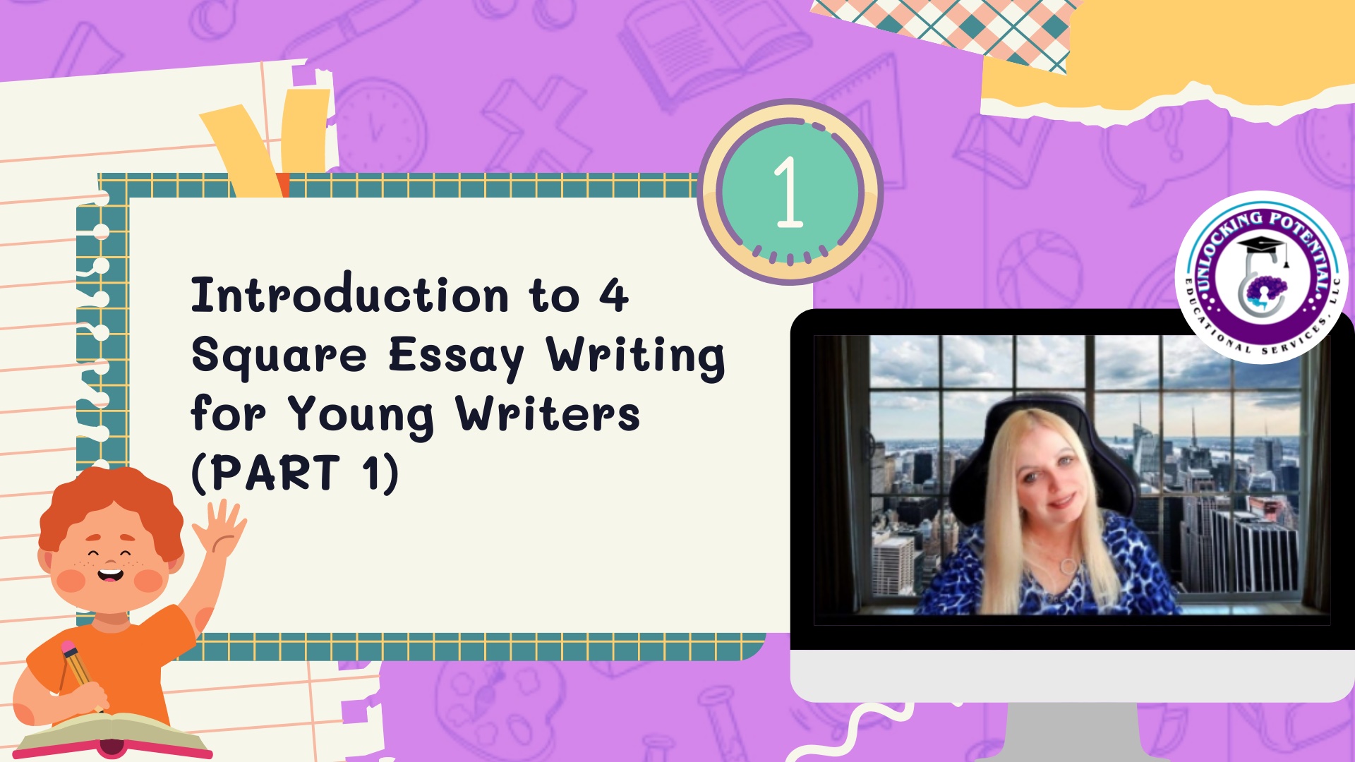 You are currently viewing Introduction to 4 Square Essay Writing for Young Writers (PART 1)